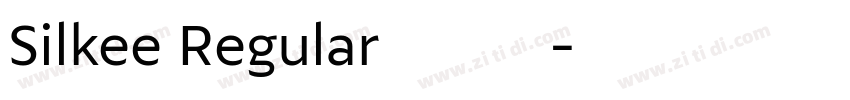 Silkee Regular 语言英文字体转换